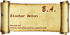 Blocher Anton névjegykártya